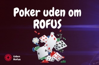 Poker uden om ROFUS