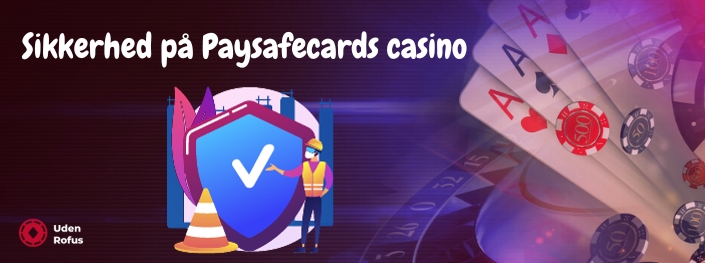 Sikkerhed på Paysafecards casino