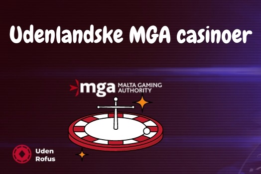 Udenlandske MGA casinoer